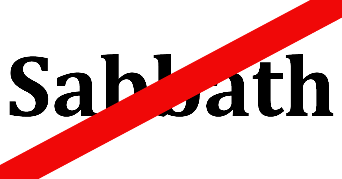The word Sabbath with a line through it.